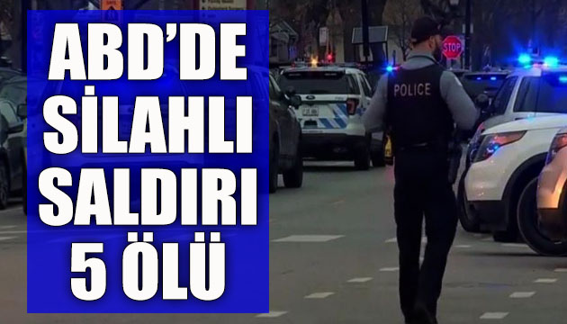 ABD nin Chicago kentinde silahlı saldırı: 5 ölü, 2 yaralı