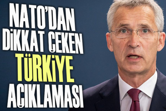 NATO Genel Sekreteri Stoltenberg ten Türkiye açıklaması