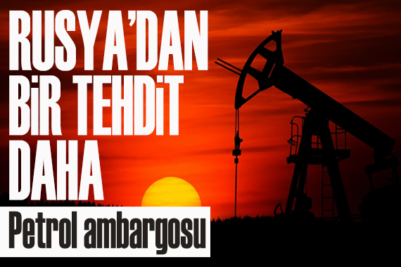 Rusya dan tavan fiyat uygulayan ülkelere petrol ambargosu