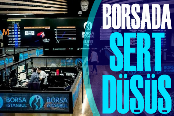 Borsada 24 Şubat’tan bu yana en sert düşüş