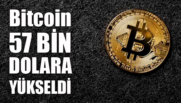 Bitcoin 57 bin doların üzerinde