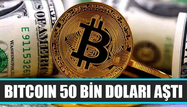 Kripto para Bitcoin 50 bin doları aştı!