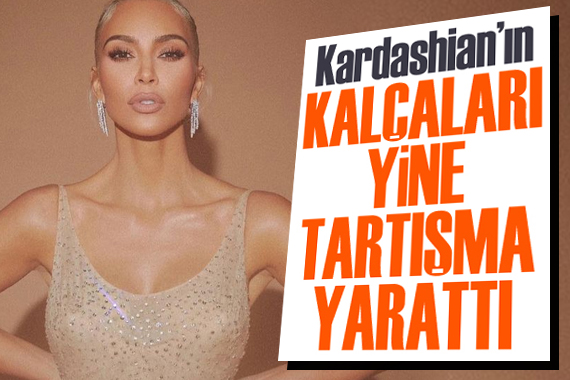 Kim Kardashian ın kalçası yine tartışma yarattı