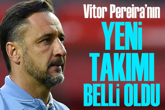 Vitor Pereira nın yeni takımı belli oldu