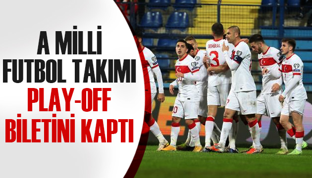 A Milli Futbol Takımı, play-off biletini kaptı