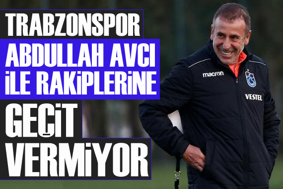 Trabzonspor, Abdullah Avcı rakiplerine ile geçit vermiyor