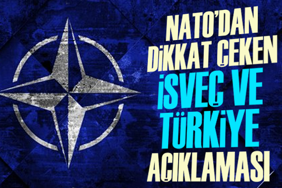 NATO: İsveç, Türkiye’nin talepleri doğrultusunda adımlar attı