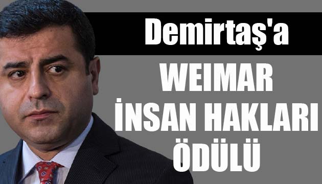 Demirtaş a Weimar İnsan Hakları ödülü!