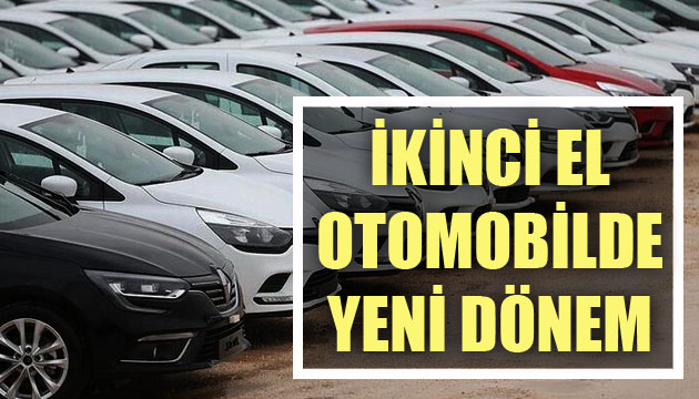 İkinci el otomobilde yeni dönem