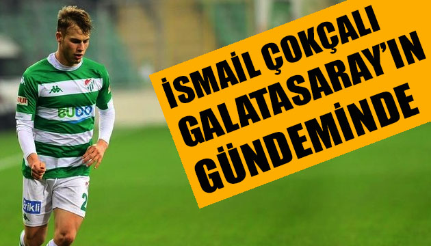 Galatasaray da transfer mesaisi: İsmail Çokçalış tekrar gündemde