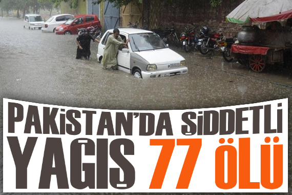 Pakistan da şiddetli yağış: En az 77 ölü