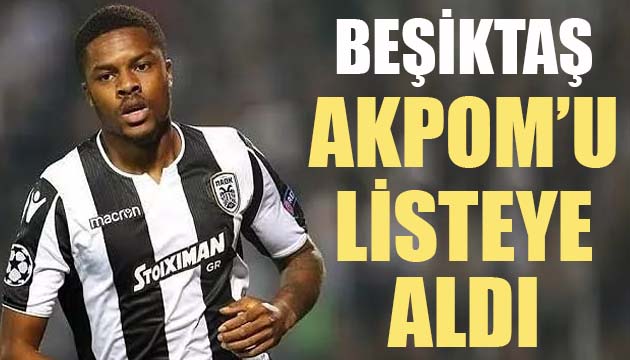 Beşiktaş, Chuba Akpom u listeye aldı