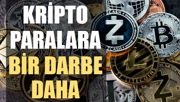 Kripto paralara bir darbe daha!