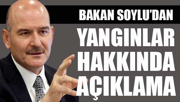 CHP’li Özkoç ile Bakan Soylu görüştü: Soylu’dan yangınlar hakkında açıklama