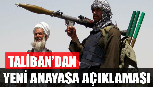 Taliban dan dikkat çeken  yeni anayasa  açıklaması