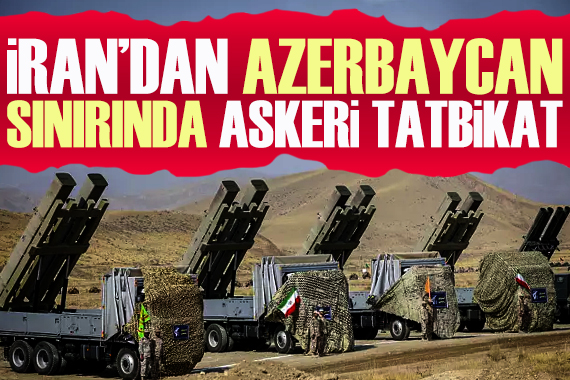 İran dan Azerbaycan sınırında askeri tatbikat