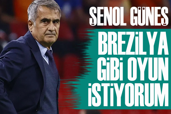 Şenol Güneş ten dikkat çeken açıklamalar