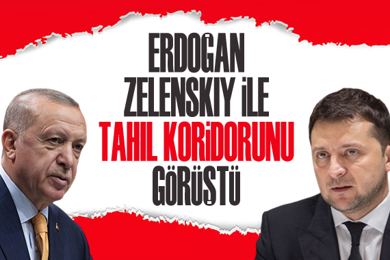 Erdoğan, Zelenskiy ile  tahıl koridoru nu görüştü