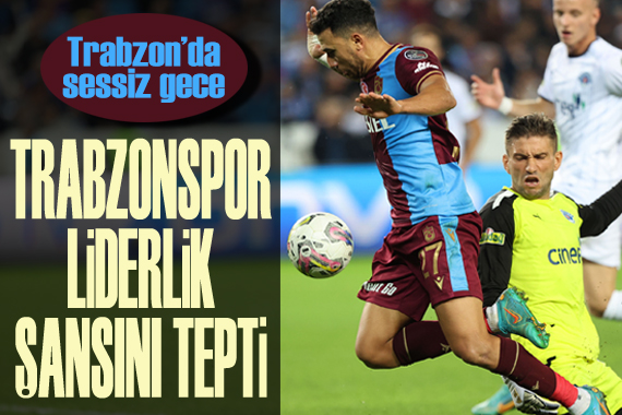 Trabzonspor liderlik şansını tepti