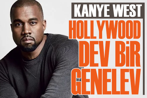 Kanye West: Hollywood dev bir genelev