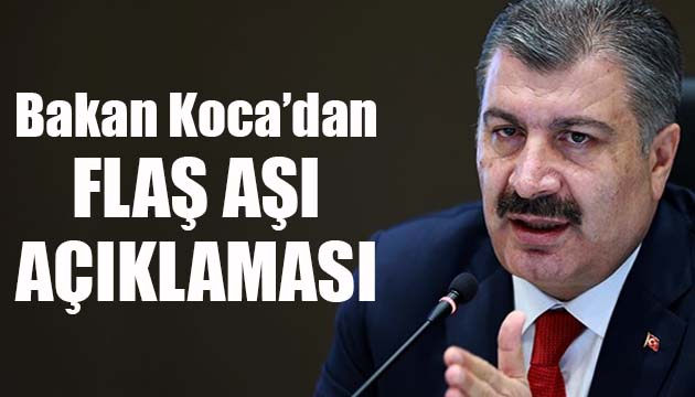 Sağlık Bakanı Koca: En çok aşı yapan ülkeler arasında altıncı sıradayız