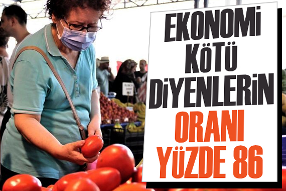 Araştırma:  Ekonomi kötü  diyenlerin oranı yüzde 86