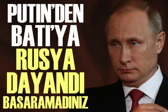 Putin den dikkat çeken açıklamalar