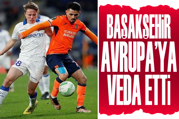 Başakşehir, Gent e 1-4 yenilerek Avrupa ya veda etti