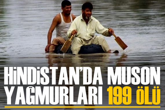 Hindistan da muson yağmurları: 199 ölü