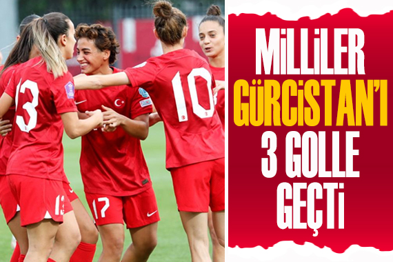 A Milli Kadın Futbol Takımı, Gürcistan ı 3 golle geçti