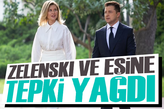 Zelenski ve eşine tepki yağdı