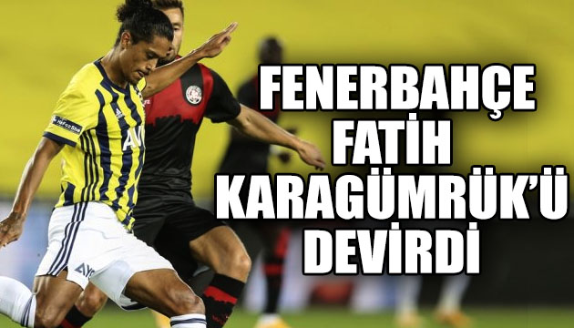 Fenerbahçe, Süper Lig in lideri Karagümrük ü devirdi!