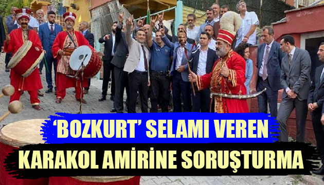 ‘Bozkurt’ selamı veren karakol amirine soruşturma!