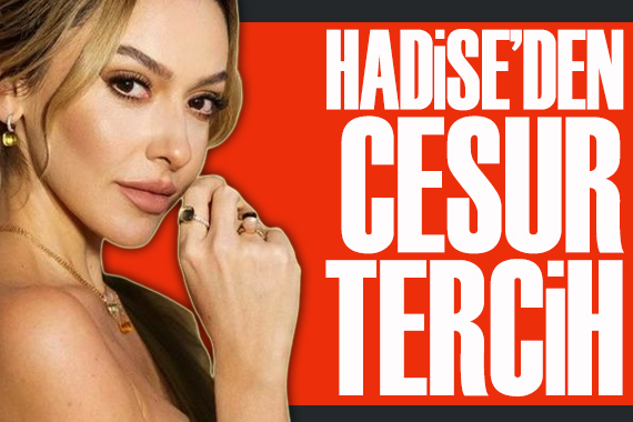 Hadise yine dikkatleri üzerine çekti!