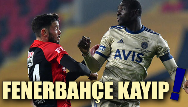 Fenerbahçe deplasmanda Gaziantep FK’ya 3-1 yenildi