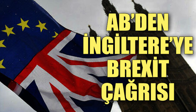 AB den İngiltere ye  Brexit ayrılık anlaşmasına uyma  çağrısı