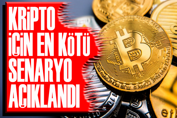 Kripto için en kötü senaryo açıklandı