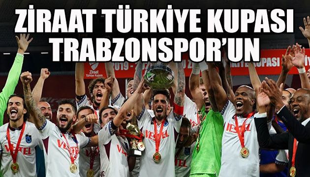  Ziraat Türkiye Kupası  Trabzonspor un