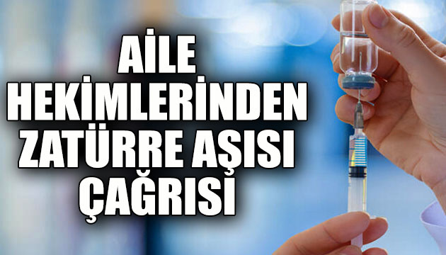 Aile hekimlerinden zatürre aşısı çağrısı!