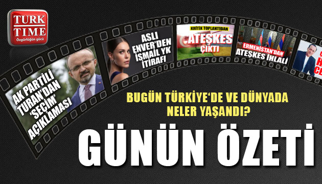 10 Ekim 2020 / Turktime Günün Özeti