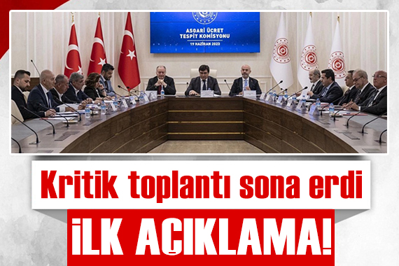 Toplantı sona erdi: TÜRK-İŞ ten asgari ücret açıklaması!