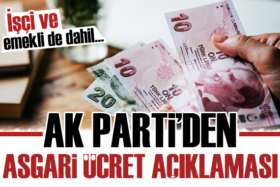 Asgari ücrete ne kadar zam yapılacak? AK Parti den açıklama!