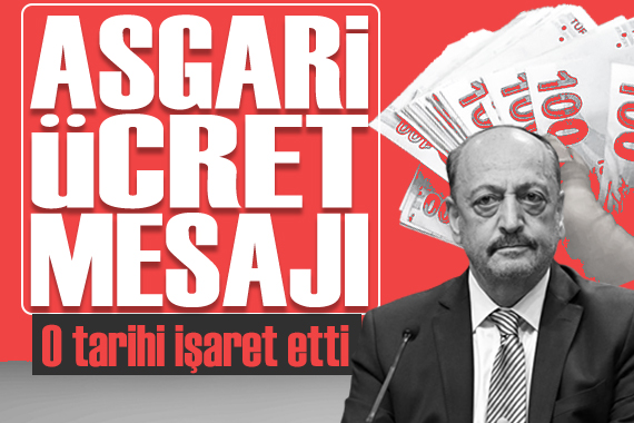 Bakan Bilgin den asgari ücret mesajı: O tarihi işaret etti