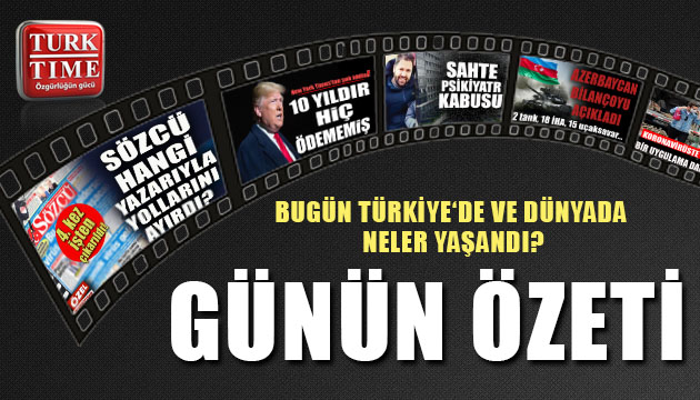 28 Eylül 2020 / Turktime Günün Özeti