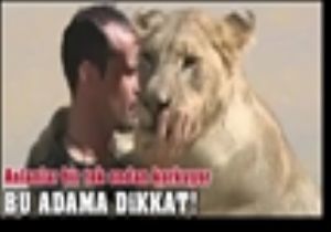 Aslanlardan Korkmayan Adam