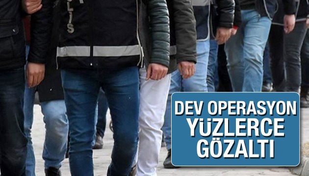 Yüzlerce kişi hakkında gözaltı kararı