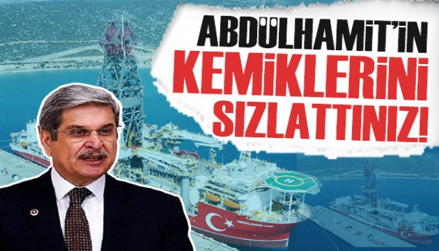 Aytun Çıray: Abdülhamit'in kemiklerini sızlattınız!
