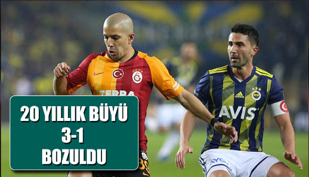 Fenerbahçe-Galatasaray derbisinde büyü bozuldu