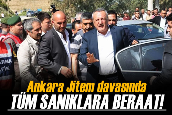  Ankara Jitem  davasında tüm sanıklara beraat