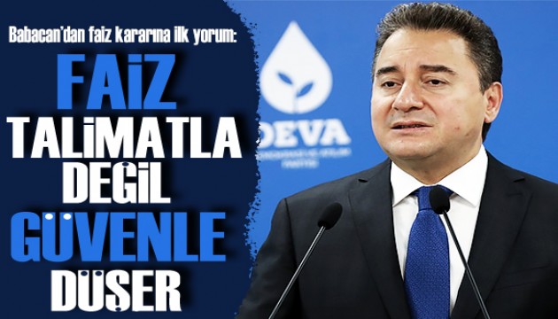 Babacan'dan Merkez Bankası'nın faiz kararına ilişkin ilk yorum!